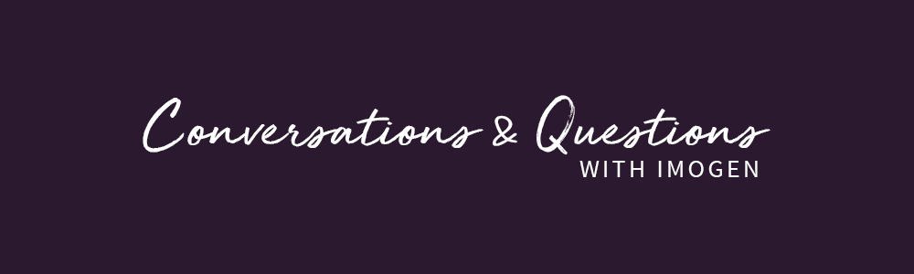 Read more about the article Conversations & Questions: 25/09/18