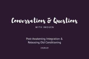 Read more about the article Conversations & Questions: 19/09/19